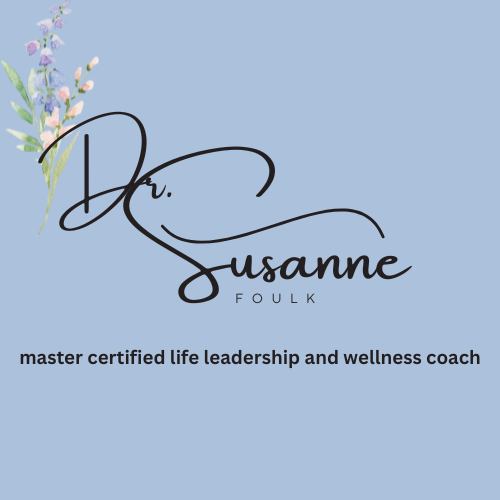 Dr. Susanne Foulk, Board Certified Coach